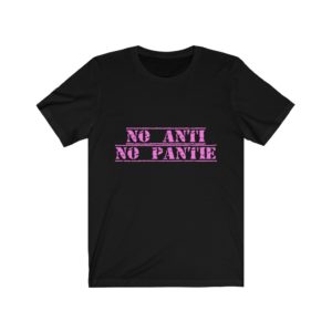 No Anti No Panties Lords Mobile T-Shirt